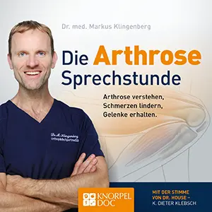 Hörbuch die Arthrose Sprechstunde - Dr. med. Markus Klingenberg